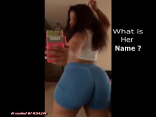 super thick big booty twerking does anyone know her name